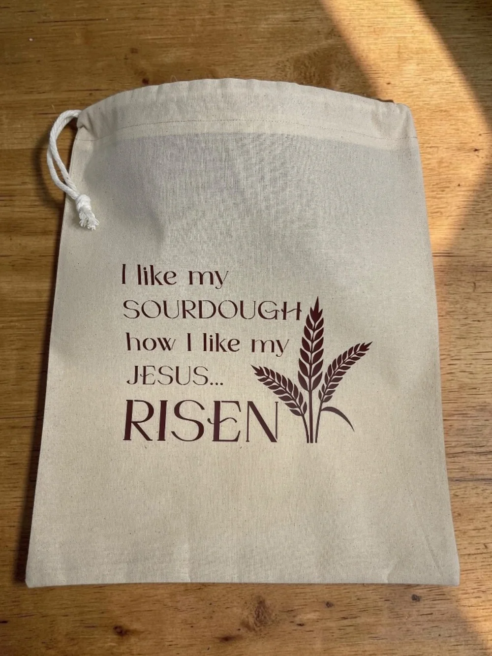 I Like My Sourdough How I Like My Jesus—Risen, Reusable Muslin Cotton Bread Bag